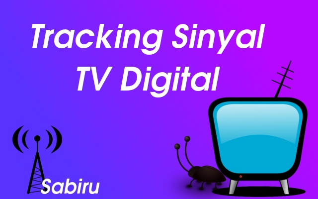 Cara Mencari Siaran TV Digital Dengan Antena Biasa Mencari Siaran TV DIgital