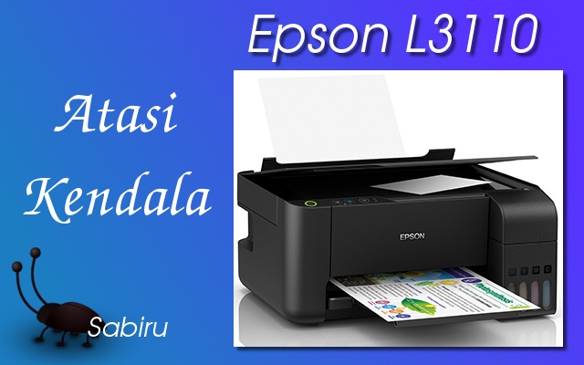 Reset Epson L3110 Manual Anti Gagal Edisi 2022 Mengatasi Kendala Epson L3110