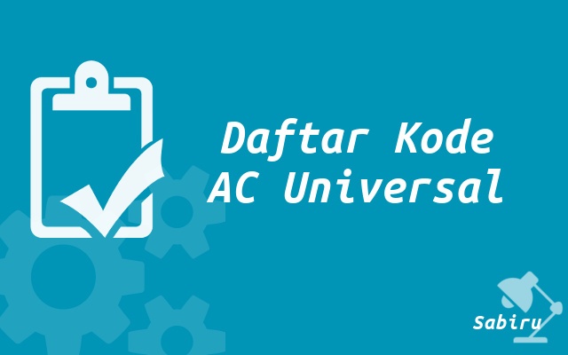 185 Daftar Kode Remot AC Universal Semua Merk Daftar Kode AC Universal