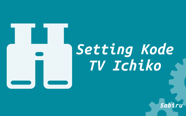 Kode Remot TV Ichiko Lengkap Tabung dan LED 2022 Setting Kode TV Ichiko