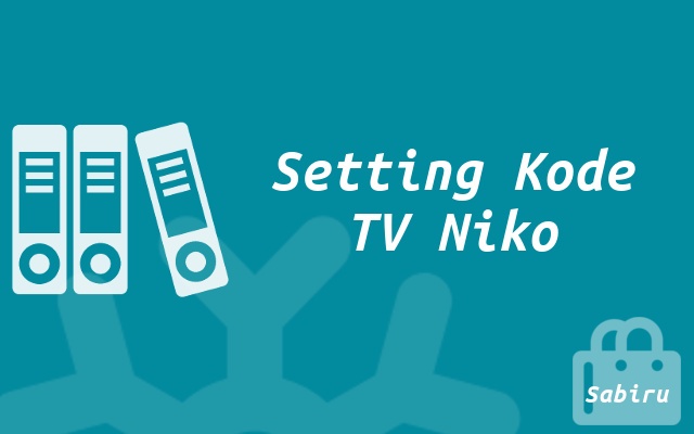 Kode Remot TV Niko Yang Harus Kamu Ketahui 2022 Setting Kode TV Niko