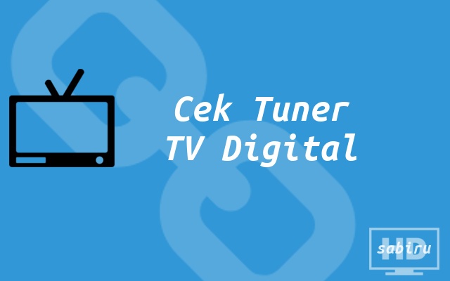 Cara Setting TV Digital Paling Mudah & Simpel 2022 Cek Tuner TV Digital