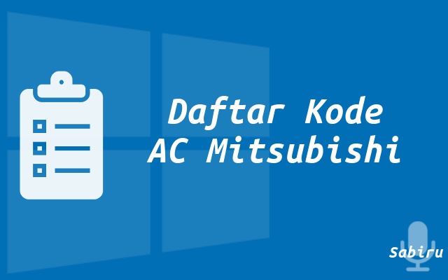 20 Daftar Kode Remot AC Mitsubishi Yang Akurat Daftar Kode AC Mitsubishi