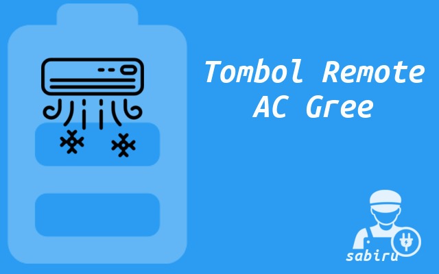3 Cara Setting Remote AC Gree Agar Dingin Maksimal Fungsi Tombol Remote AC Gree