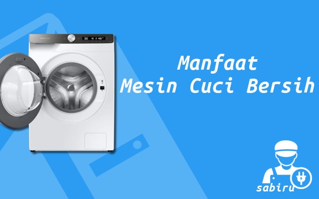 Cara Membersihkan Mesin Cuci Samsung Mudah 2022 Manfaat Membersihkan Mesin Cuci