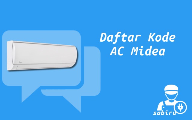 Daftar Kode Remote AC Midea Terbukti Ampuh 100% Daftar Kode AC Midea