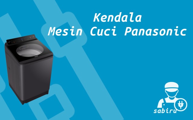 3 Cara Reset Mesin Cuci Panasonic Semua Tipe 2022 Kendala Mesin Cuci Panasonic