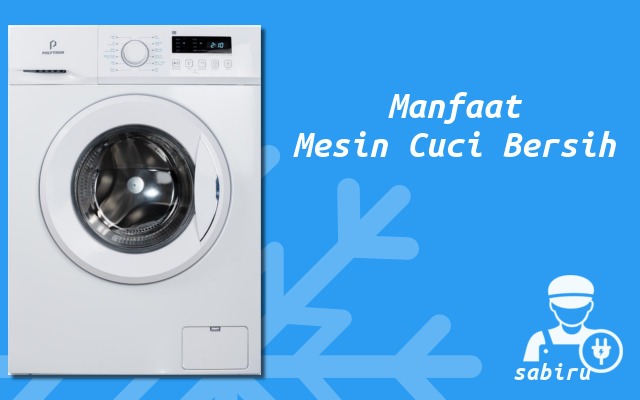 2 Cara Membersihkan Mesin Cuci Polytron Edisi 2022 Manfaat Membersihkan Mesin Cuci Polytron