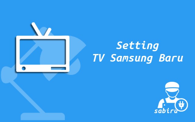 2 Cara Program TV Samsung Manual dan Otomatis Setting TV Samsung