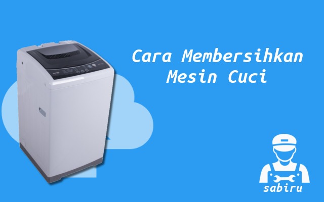 4 Cara Membersihkan Mesin Cuci Sanken Mudah 2022 Cara Membersihkan Mesin Cuci Sanken