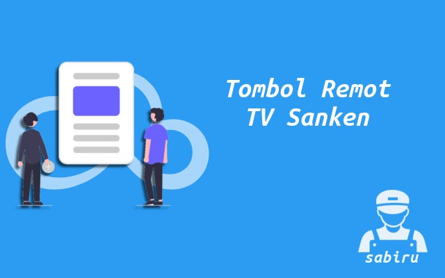 4 Cara Setting Remote TV Sanken Yang Optimal Arti Simbol Remote TV Sanken