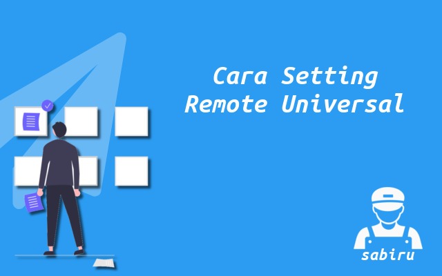 3 Cara Setting Remote AC Universal Pertama Kali Cara Setting Remote AC Universal