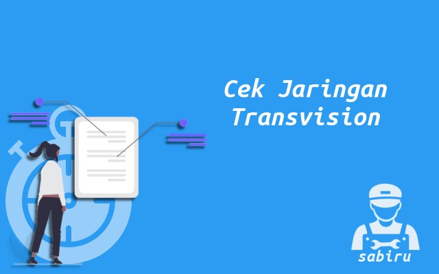 4 Cara Cek Jaringan Internet Transvision Termudah Cara Cek Jaringan Internet Transvision