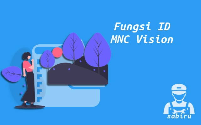 3 Cara Cek ID Pelanggan MNC Vision Paling Simpel Fungsi ID Pelanggan MNC Vision