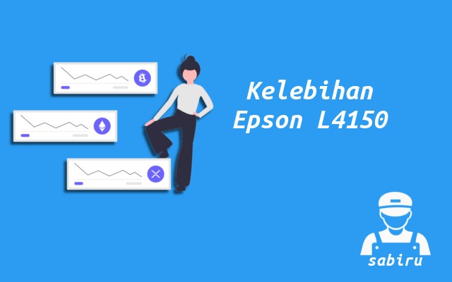 4 Kelebihan dan Kekurangan Epson L4150 Edisi 2022 Kelebihan Printer Epson L4150