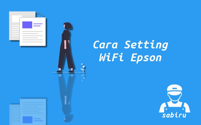 3 Cara Setting WiFi Epson L4150 Paling Mudah 2022 Cara Setting WiFi Epson L4150