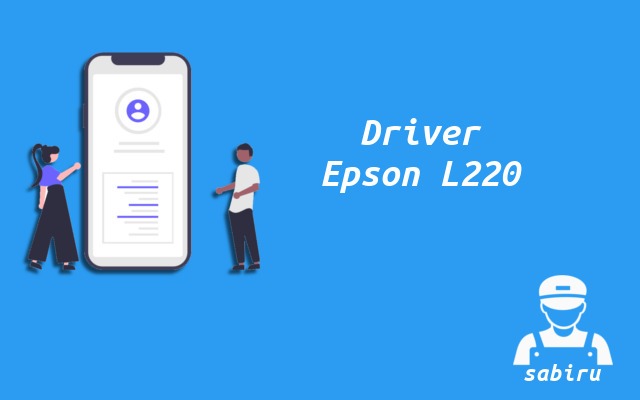 3 Cara Instal Epson L220 Paling Mudah Edisi 2022 Driver Printer Epson L220