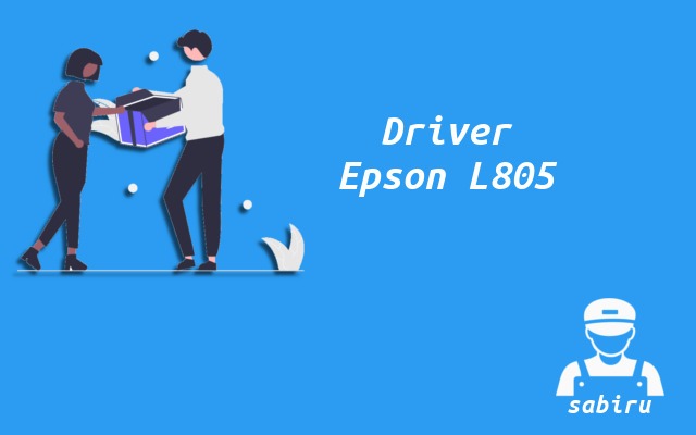 3 Cara Instal Epson L805 Paling Mudah Edisi 2022 Driver Printer Epson L805