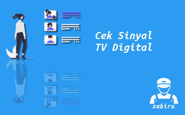 Cara Cek Sinyal TV Digital Yang Paling Mudah 2022 Cara Cek Sinyal TV Digital