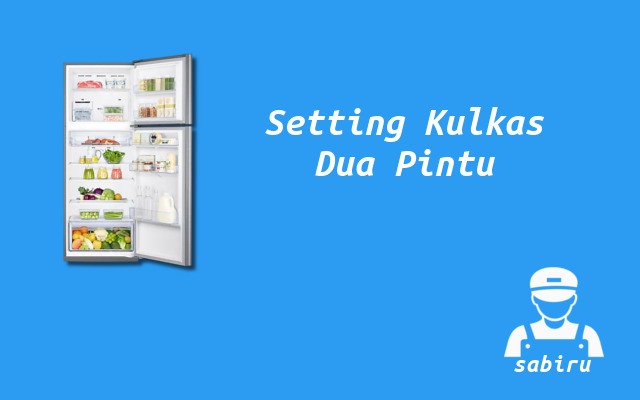 2 Cara Mengatur Suhu Kulkas Samsung Edisi 2022 Cara Setting Suhu Kulkas Samsung 2 Pintu