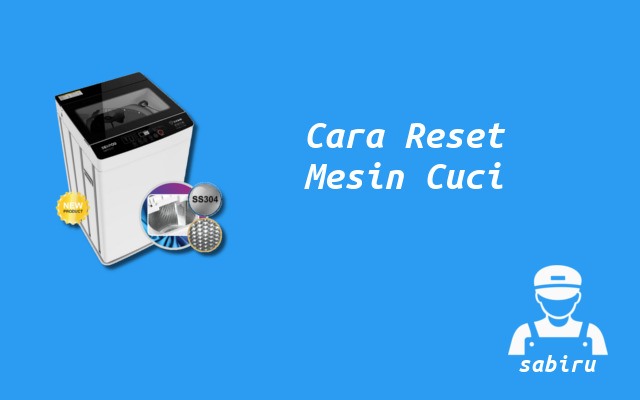 2 Cara Reset Mesin Cuci Denpoo Paling Mudah 2022 Cara Reset Mesin Cuci Denpoo