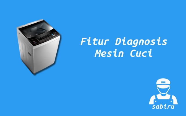 Kode Error Mesin Cuci Midea Paling Lengkap 2022 Fitur Diagnosis Mesin Cuci Midea