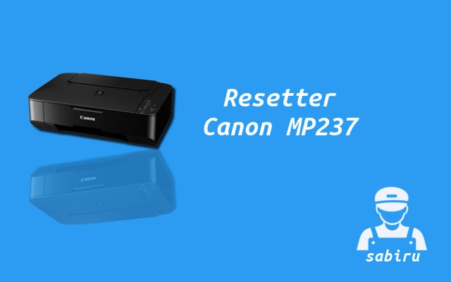 2 Cara Reset Printer Canon MP237 Yang Benar 2022 Cara Resetter Canon MP237