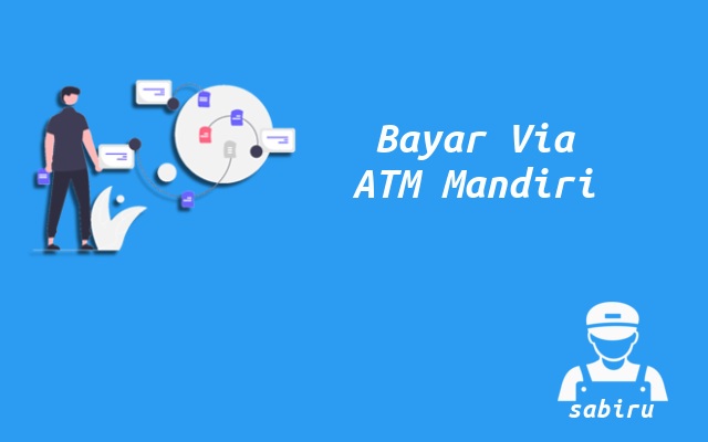 2 Cara Bayar IndiHome Lewat Mandiri ATM & Banking Bayar IndiHome Via ATM Mandiri