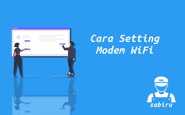 4 Cara Setting WiFi First Media Paling Gampang 2022 Cara Mengatur WiFi First Media