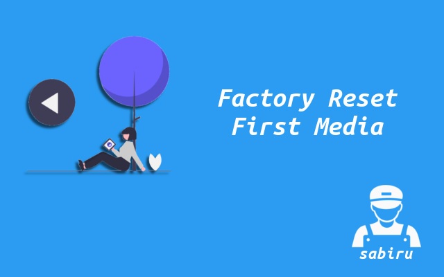 2 Cara Reset WiFi First Media Paling Simpel 2022 Factory Reset WiFi First Media