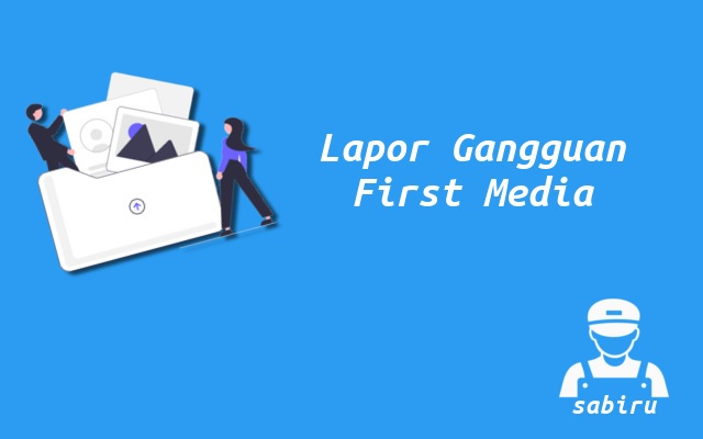 2 Cara Cek Gangguan First Media Paling Mudah 2022 Lapor Gangguan First Media