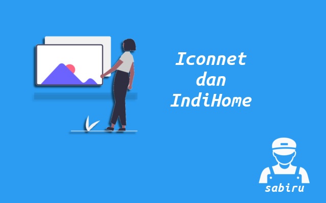 4 Perbandingan Iconnet VS IndiHome Lengkap 2022 Perbedaan Iconnet dan IndiHome
