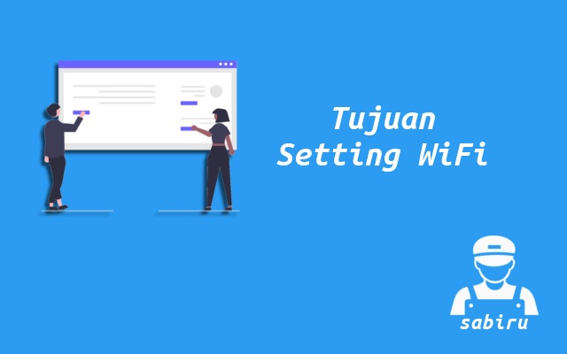 4 Cara Setting WiFi First Media Paling Gampang 2022 Tujuan Setting WiFi First Media