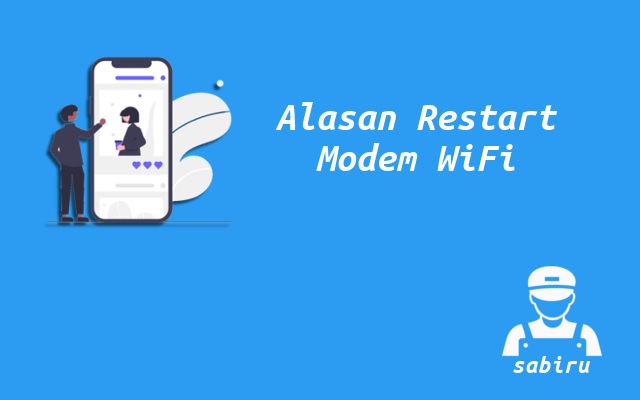 2 Cara Restart WiFi IndiHome Paling Simpel 2022 Alasan Restart WiFi IndiHome