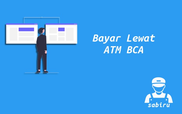 2 Cara Bayar Iconnet Lewat BCA ATM dan MBanking Cara Bayar Iconnet Lewat ATM BCA