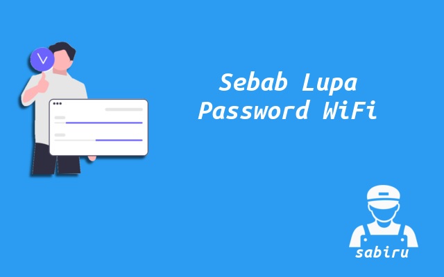 3 Cara Mengatasi Lupa Password WiFi IndiHome 2022 Sebab Lupa Kata Sandi WiFi IndiHome