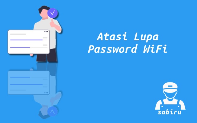3 Cara Mengatasi Lupa Password WiFi IndiHome 2022 Solusi Lupa Password WiFi IndiHome