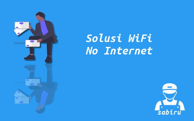 3 Solusi WiFi IndiHome Tidak Ada Internet 2022 Solusi WiFi IndiHome Tidak Ada Internet