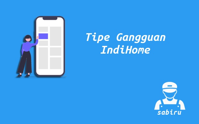 2 Cara Cek Gangguan IndiHome Paling Mudah 2022 Tipe Gangguan WiFi IndiHome
