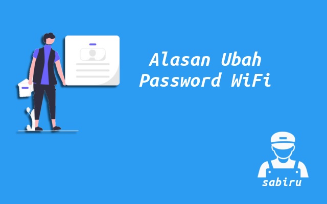 2 Cara Ganti Password WiFi Biznet Mudah 100 Persen Alasan Merubah Password WiFi Biznet