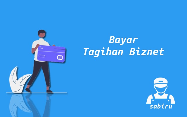4 Cara Bayar Biznet Lewat Opsi Offline dan Online Cara Bayar Tagihan Biznet