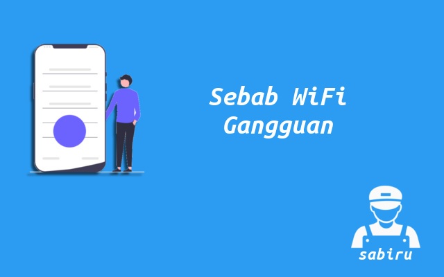 4 Cara Mengatasi Gangguan WiFi Biznet Yang Mudah Sebab WiFi Biznet Gangguan