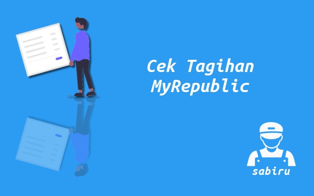 3 Cara Cek Tagihan MyRepublic Yang Paling Simpel Cara Melihat Tagihan MyRepublic