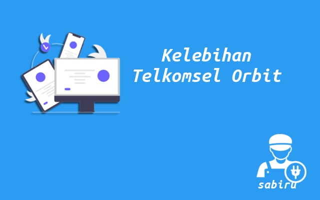 4 Kelebihan dan Kekurangan Telkomsel Orbit 2022 Kelebihan Telkomsel Orbit