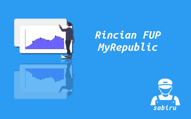 2 Data FUP MyRepublic Untuk Paket WiFi Unlimited Informasi FUP WiFi MyRepublic