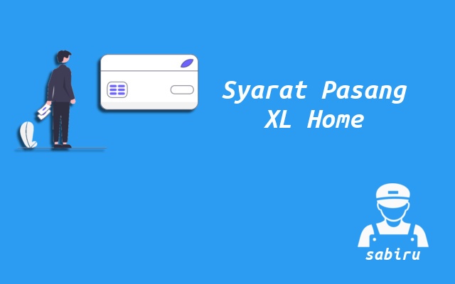 3 Rincian Biaya Pasang XL Home Fiber Internet WiFi Syarat Pemasangan XL Home