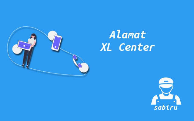Data Nomor Call Center XL Home Fiber Aktif 24 Jam Alamat Kantor XL Home Fiber