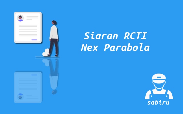 2 Nomor Frekuensi RCTI Nex Parabola Semua Satelit Cara Mencari Siaran RCTI Nex Parabola