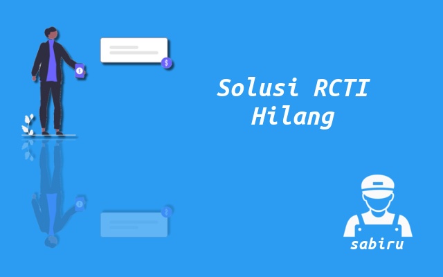 2 Cara Mengatasi Channel RCTI Hilang Paling Ampuh Solusi Channel RCTI Hilang