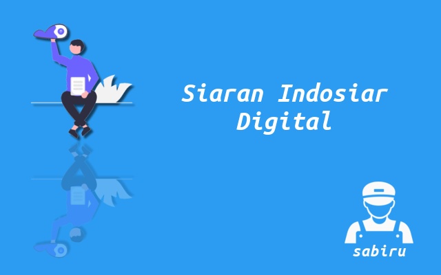 Nomor Frekuensi Indosiar Digital Yang Terbaru 2023 Cara Mencari Siaran Indosiar Digital